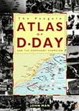 The Penguin atlas of D-Day and the Normandy campaign