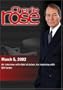 Charlie Rose with Adel al-Jubeir; Bill Carter (March 5, 2002)