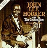 Review John Lee Hooker  / Hooker & The Hogs