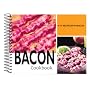Bacon Cookbook: 101 Recipes with Bacon (101 Recipes)