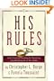 His Rules: God's Practical Road Map for Becoming and Attracting Mr. or Mrs. Right