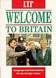 Welcome to Britain : language and information for the foreign visitor