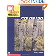 100 Classic Hikes in Colorado (Classic Hikes) 2nd Edition by Scott S. Warren