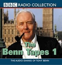 The Benn Tapes 1 (Radio Collection)