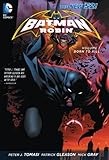 Batman & Robin Vol. 1: Born to Kill (The New 52) (Batman and Robin)