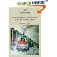 Lost Adventures: From Wango to Solovetski Island with John W.... by Edward, M. Perdue