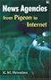 News Agencies: From Pigeon to Internet