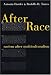 Book After Race: Racism After Multiculturalism