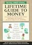 The Wall Street Journal Lifetime Guide to Money: Everything You Need to Know (Wall Street Journal (Hyperion))