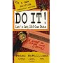 Do It! Let's Get Off Our Buts