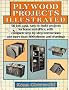 Plywood Projects Illustrated