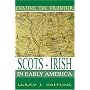 Chasing The Frontier: Scots-Irish in Early America