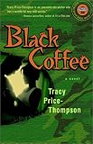 Black Coffee: A Novel