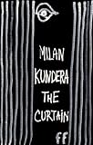 The Curtain: An Essay in Seven Parts