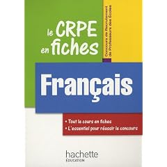 Le CRPE en fiches, Fran�ais