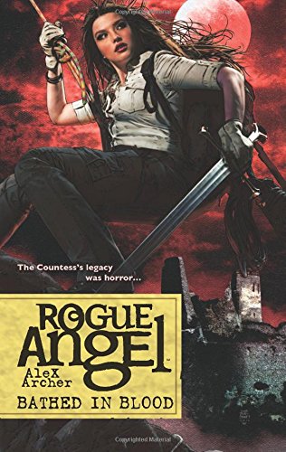 Bathed in Blood (Rogue Angel)