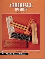 Cribbage Boards 1863-1998