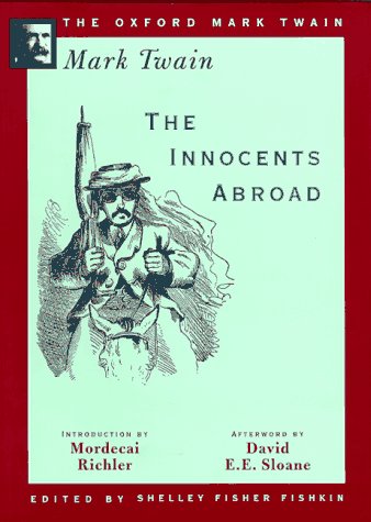 The Innocents Abroad (1869) (The Oxford Mark Twain)