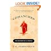 Comanches: The History of a People