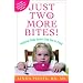 Just Two More Bites!: Helping Picky Eaters Say Yes to Food