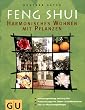 Feng Shui - Harmonisches Wohnen mit Pflanzen (Sonderleistung Garten)