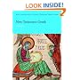 New Testament Greek: A Reader (Reading Greek)