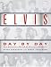 Elvis Day by Day