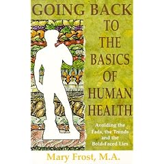 Going Back to the Basics of Human Health