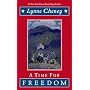 A Time for Freedom