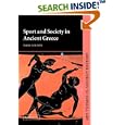 Sport and Society in Ancient Greece (Key Themes in Ancient History) by Mark Golden