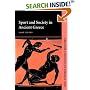 Sport and Society in Ancient Greece (Key Themes in Ancient History)