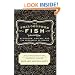 The Philosopher Fish: Sturgeon, Caviar, and the Geography of Desire