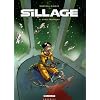 Sillage, Tome 9 : Infiltrations