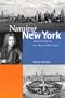 Naming New York: Manhattan Places and How They Got Their Names