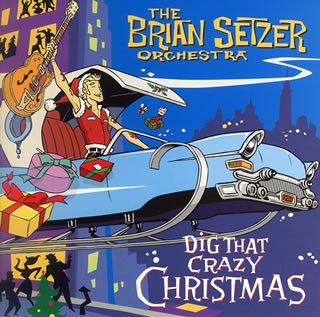 ディグ・ザット・クレイジー・クリスマス