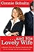 . . . and His Lovely Wife: A Memoir from the Woman Beside the Man