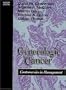 Gynecologic Cancer: Controversies in Management, 1e