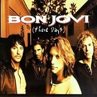 Click here to buy These Days by  Bon Jovi .