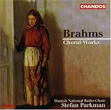 Brahms: Choral Works