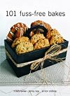 101 fuss-free bakes