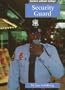Security Guard (Careers Without College (Capstone))