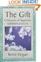 The Gift: A Discovery of Happiness, Fulfillment and Love