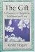 Books : The Gift: A Discovery of Happiness, Fulfillment and Love
