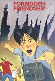 Forbidden Friendship (Stories of the States)