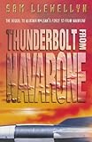Thunderbolt from Navarone : a sequel to Alistair MacLean's Force 10 from Navarone