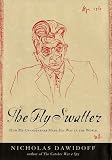  : The Fly Swatter: How My Grandfather Made His Way in the World