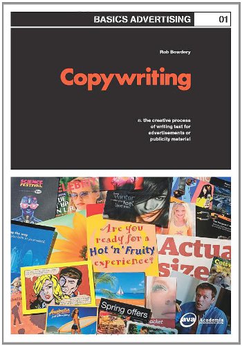 Basics Advertising: Copywriting: The Creative 