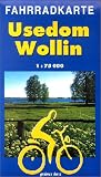 Fahrradkarte Usedom - Wollin: Mit Ostseek�sten-Radweg. 1:75.000