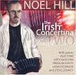 The Irish Concertina / Noel Hill NHCD 002