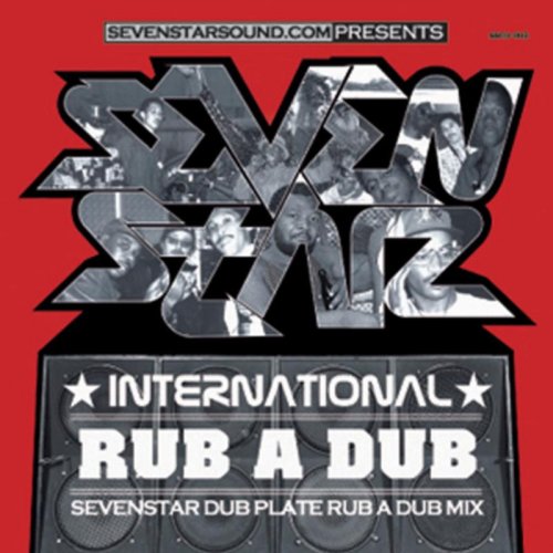 SEVEN STAR RUB A DUB